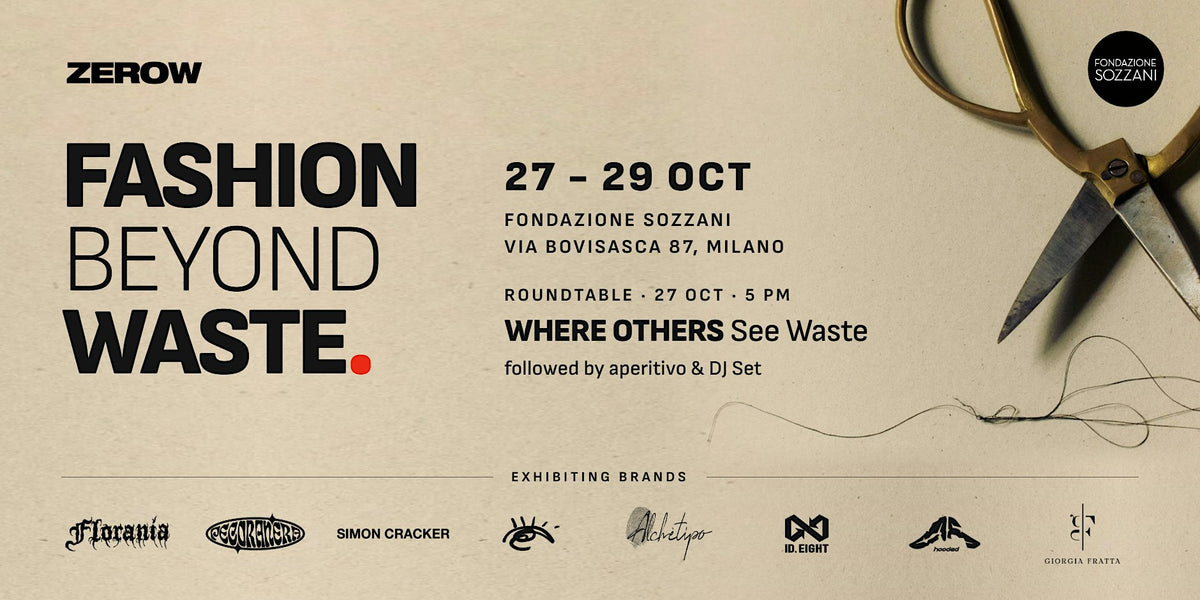 Fashion Beyond Waste – Fondazione Sozzani, Milano, 27–29 ottobre 2026